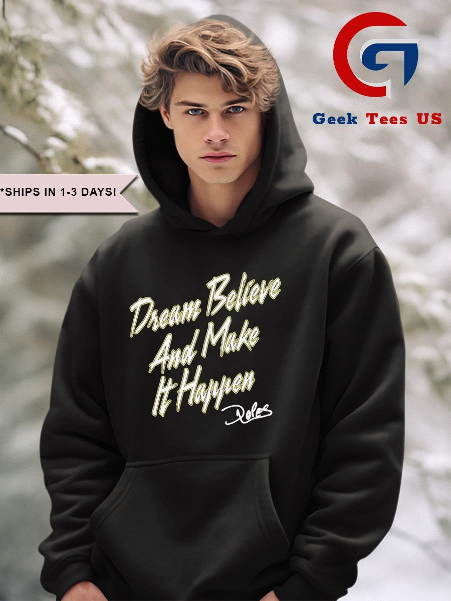 Dream believe make it happen Diego Lopes UFC shirt
