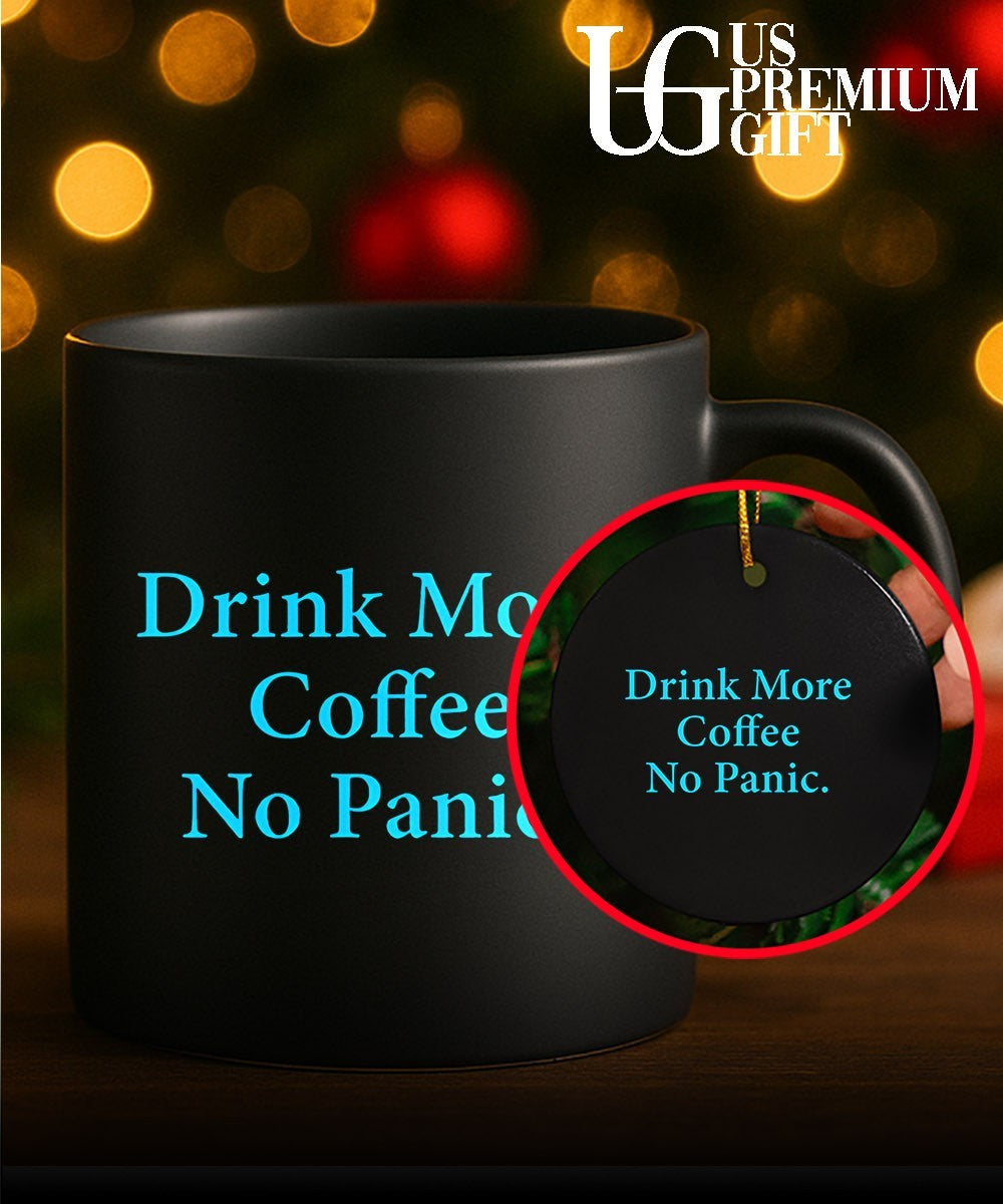 Drink more Coffee No Panic shirt