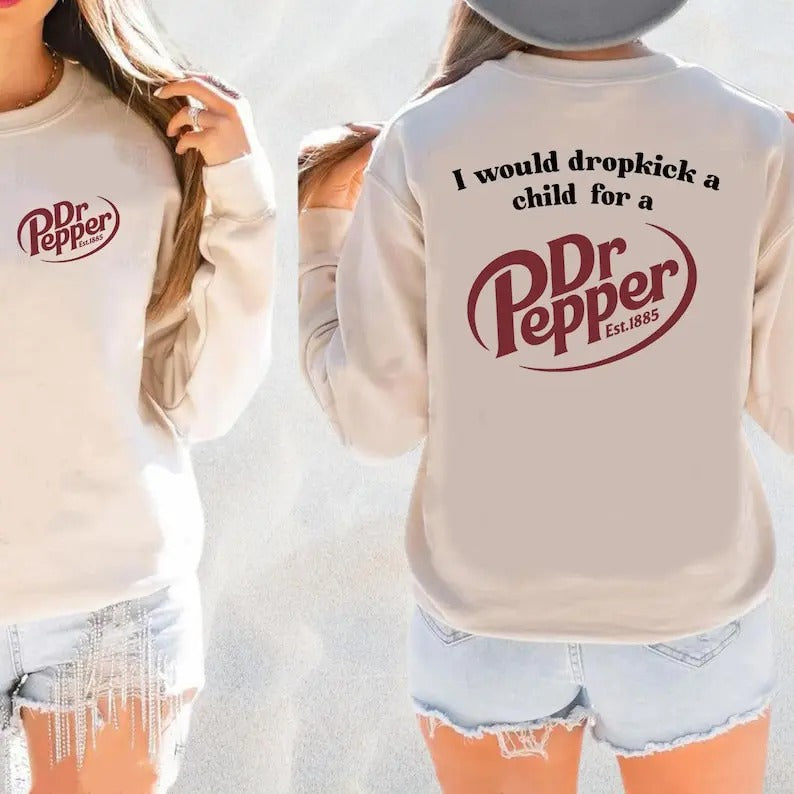 Drop Kick Pepper, Pepper Favorite Drink, DR. Perfect Gift, Fan Gift, Favorite Wear, Gift for the holiday, Cute  T-shirt,...
