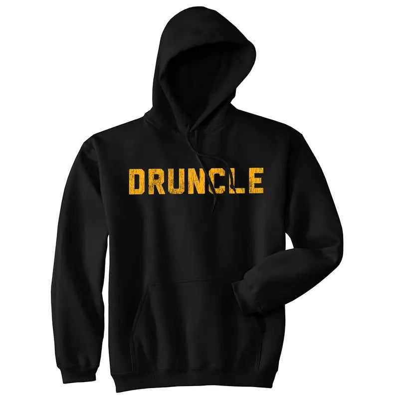 Druncle Unisex Hoodie Funny Drunk Uncle Family Reunion Hilarious Gift Hooded Sweatshirt Funny Hoodies Uncle Hoodie Funny...