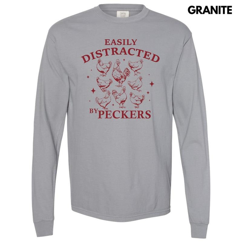 Easily Distracted By Peckers Long Sleeve Comfort Colors T-Shirt Hoodie, Sweatshirt | HypeDripTees.com