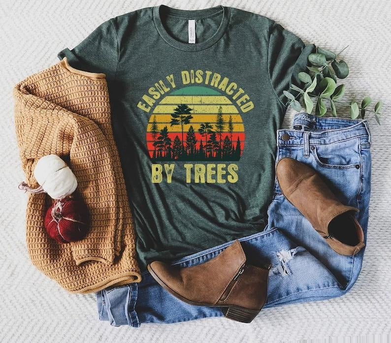 Easily Distracted By Trees, Tree Lovers Gift, Gift For Tree Surgeon, Arborist Shirt, Funny Tree TShirt, Tree T Shirt,...