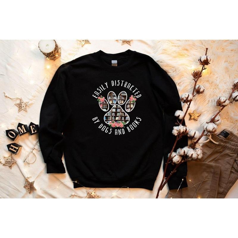 Easily Distracted Dogs And Books Sweatshirt, Book Lover Sweat, Gift For Librarian, Library Sweatshirt, Book Nerd Sweat,...