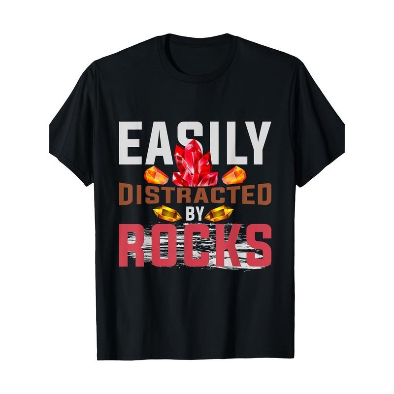 Easily distracted Rock Geology T-shirt -100% cotton Made in USA Hoodie, Sweatshirt | HypeDripTees.com