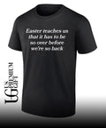 Easter teaches us that it has to be so over before we’re so back shirt