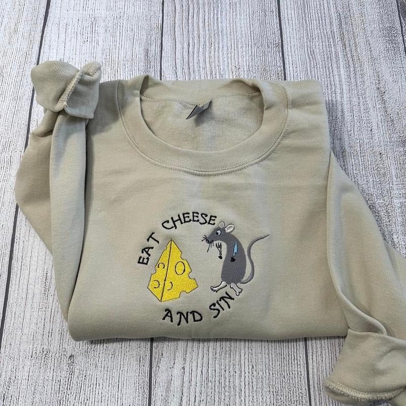 "Eat Cheese and Sin Embroidered Sweatshirt, Playful and comfort Fit Sweater" T-Shirts, Hoodie | HypeDripTees.com