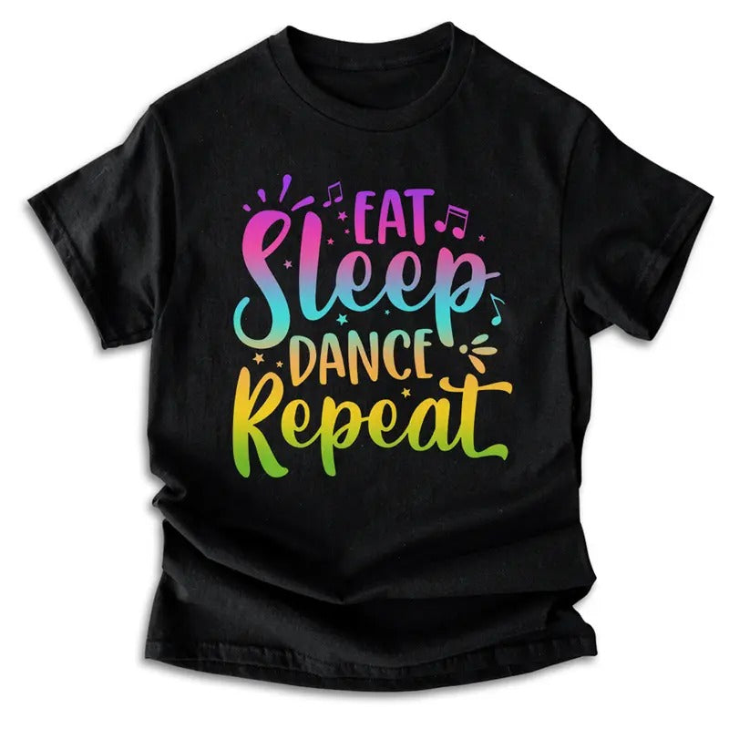 Eat Sleep Dance Repeat Funny Dance Lover T-Shirt Hoodie, Sweatshirt | HypeDripTees.com