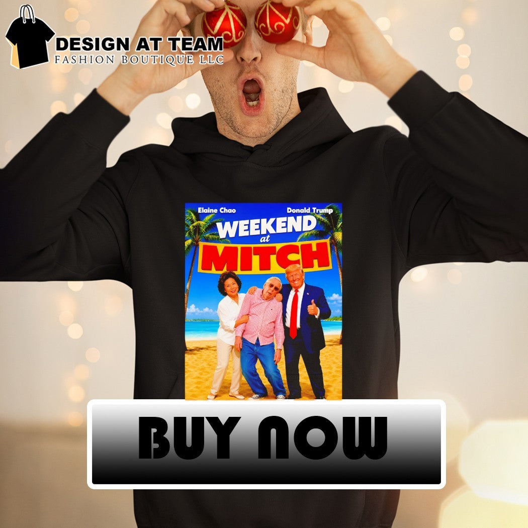 Elaine Chao and Donald Trump on the Weekend at Mitch poster shirt