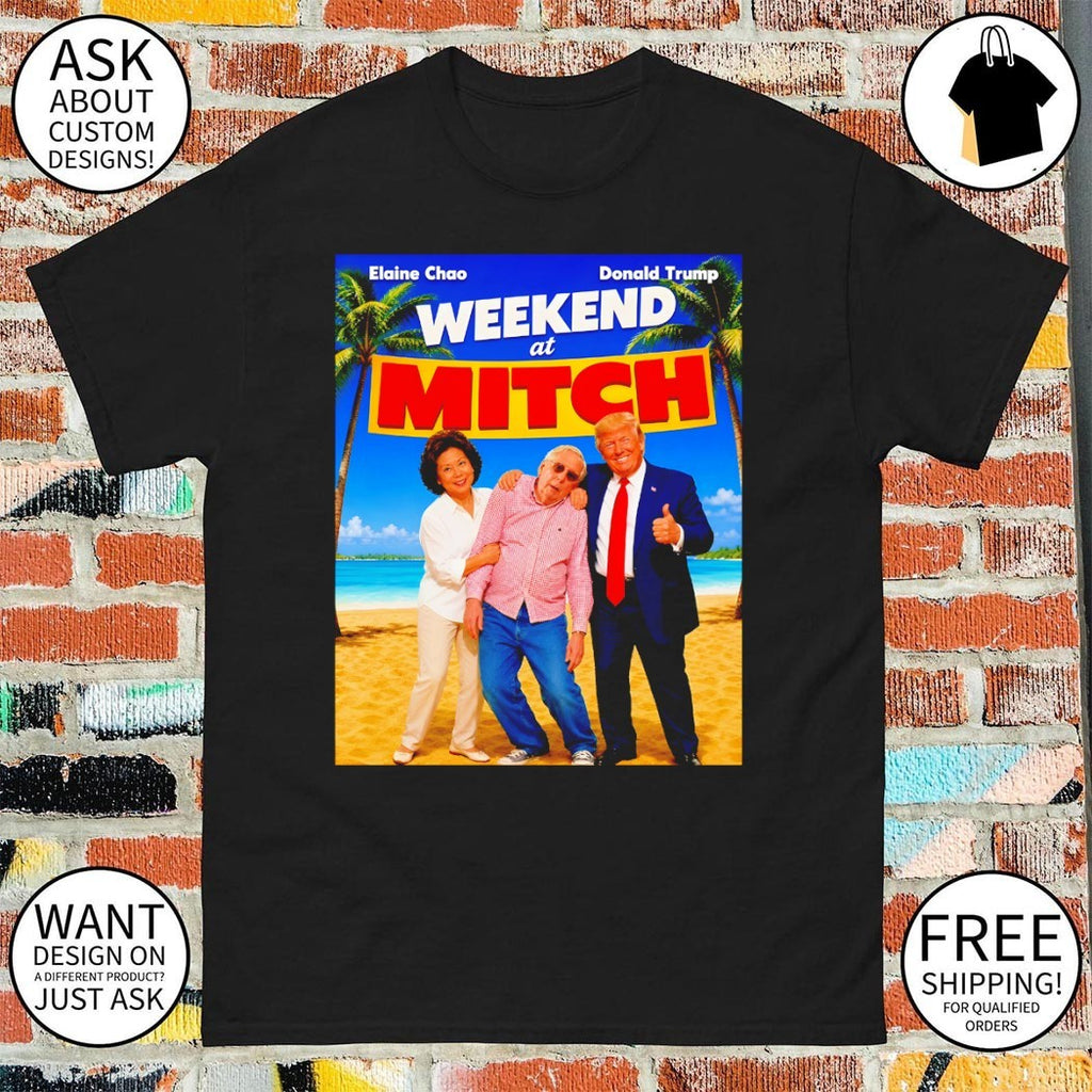 Elaine Chao and Donald Trump on the Weekend at Mitch poster shirt