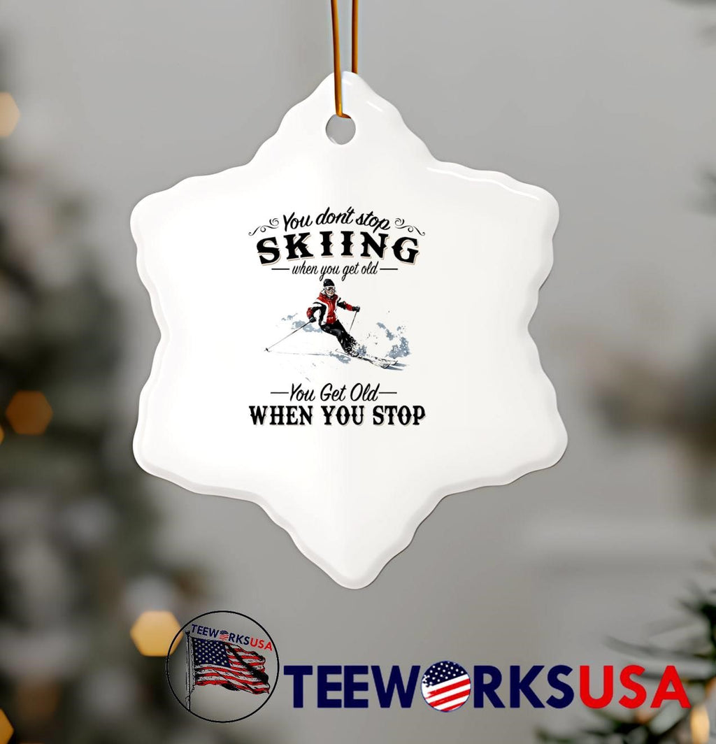 Elderly Woman Skiing You Dont Stop When Get Old T-Shirt