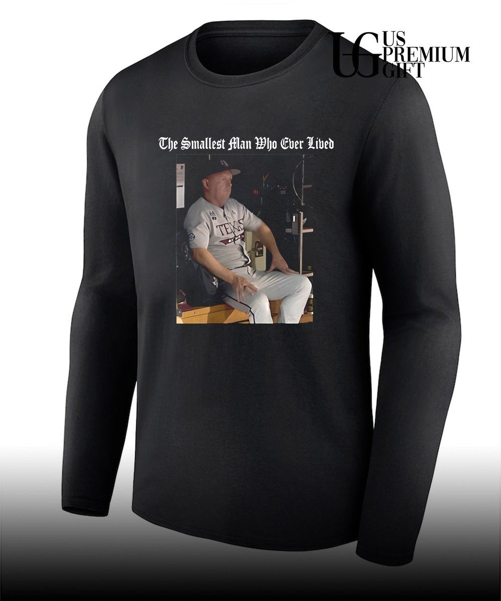 Elite The Smallest Man Who Ever Lived shirt