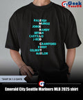 Emerald City Seattle Mariners MLB 2025 shirt