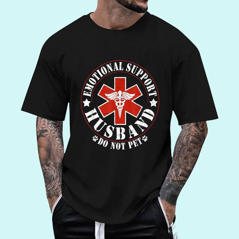 Emotional Support Husband Do Not Pet Funny Mens Husband Unisex T-Shirt, Cotton 100%, Top Trending Fashion Hoodie, Sweatshirt