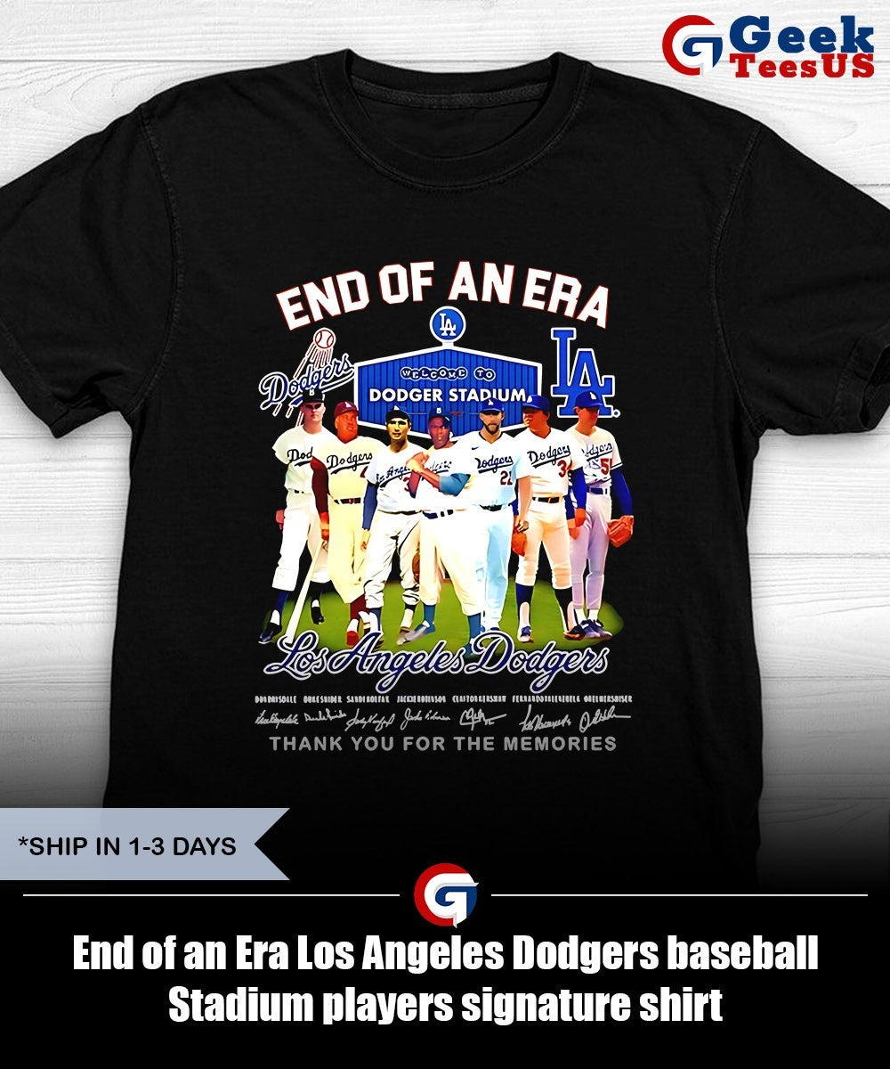 End of an Era Los Angeles Dodgers baseball Stadium players signature shirt