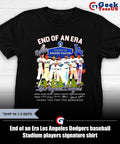 End of an Era Los Angeles Dodgers baseball Stadium players signature shirt