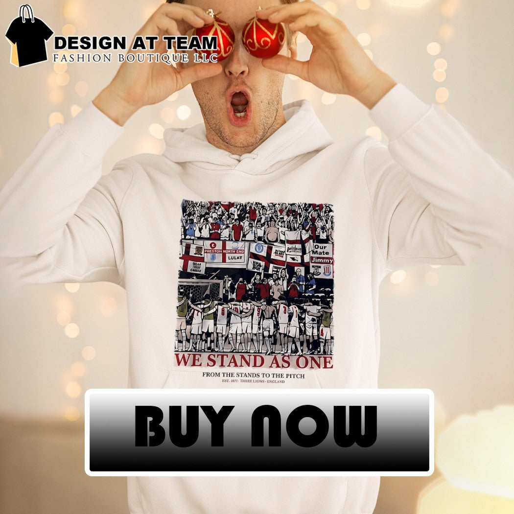 England Soccer we stand as one from the stands to the pitch World Cup 2026 shirt