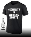 Equality in womens sports shirt