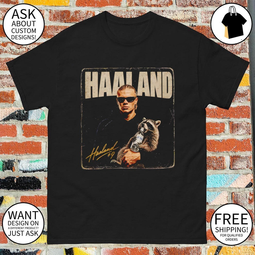 Erling Haaland Hugs Drunk Raccoon Meme shirt