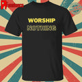 Eve Wasframed Worship Nothing Shirt