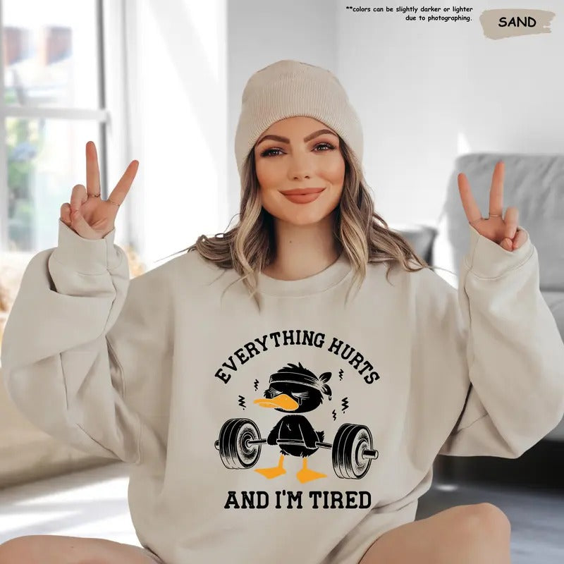 Everything Hurts And I'm Tired Shirt, Funny Workout Shirt, Gym Shirt, Outdoors Shirt, Gym Lover Shirt, e Fitness Shirt,...