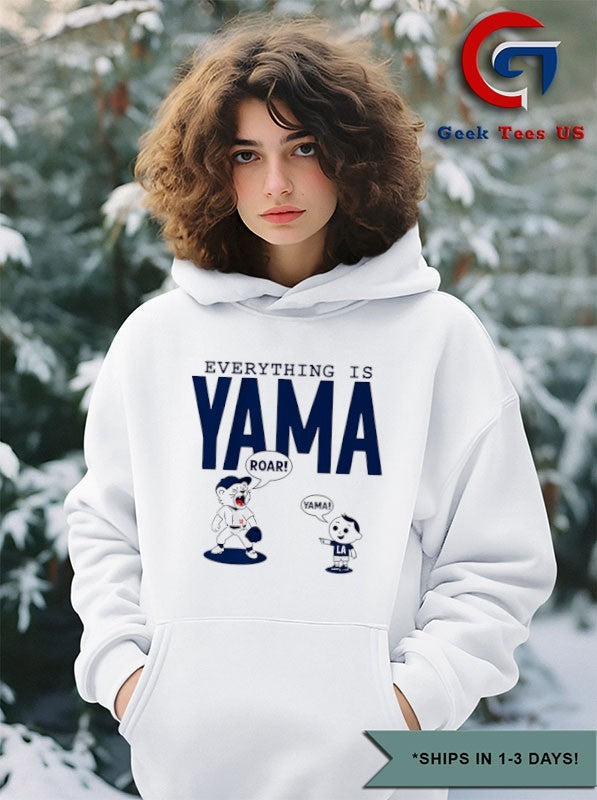 Everything is Yama Yoshinobu Yamamoto Los Angeles Dodgers Baseball signature shirt