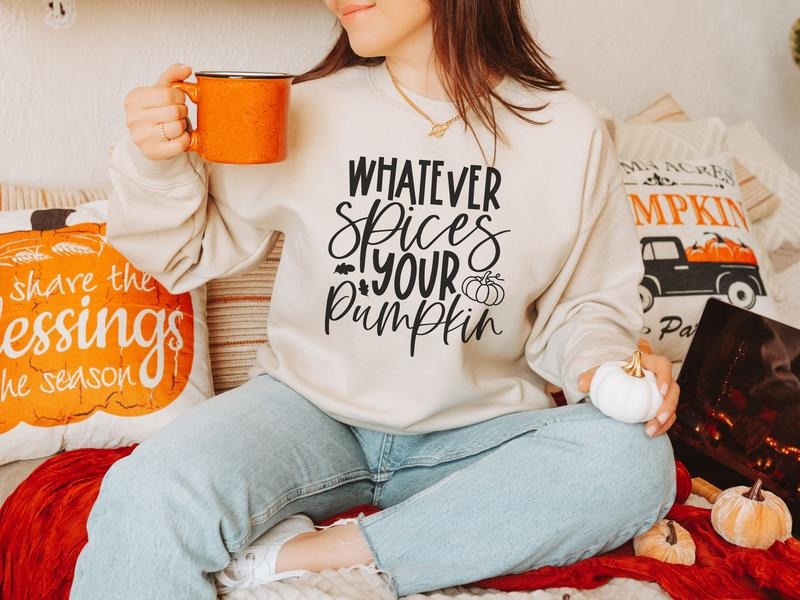 Express Your Fall Vibes with 'Whatever Spices Your Pumpkin' Sweatshirt - Cozy Autumn Shirt