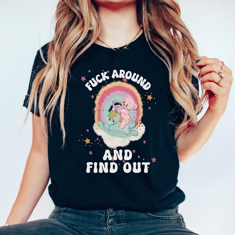 F Around Find Out - T-Shirt Hoodie, Sweatshirt | HypeDripTees.com