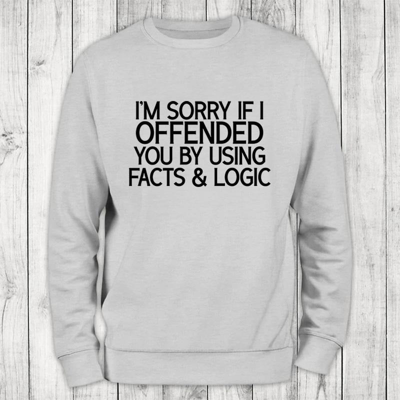 Facts & Logic Sweatshirt Classic Womenswear T-Shirts, Hoodie | HypeDripTees.com