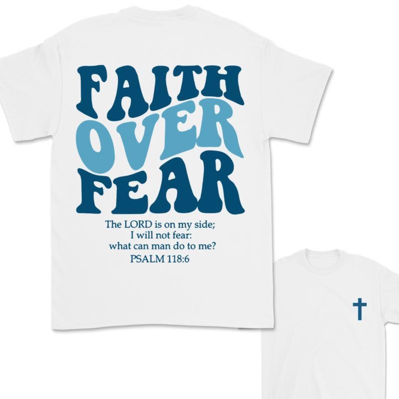 Faith Over Fear Christian Hoodie Bible Verse, Christian T-Shirt, Jesus T-Shirt For Men, For Women, Gift For Women Sweatshirt