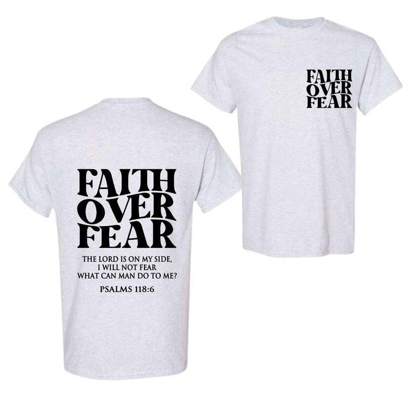 Faith Over Fear Tee , Christian T-, Jesus  , Full Color, Full Size cheap shirts Hoodie, Sweatshirt | HypeDripTees.com