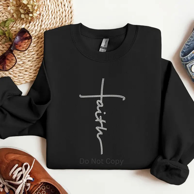 Faith Rhinestone Transfer ONLY - This is NOT a T Shirt Hoodie, Sweatshirt | HypeDripTees.com
