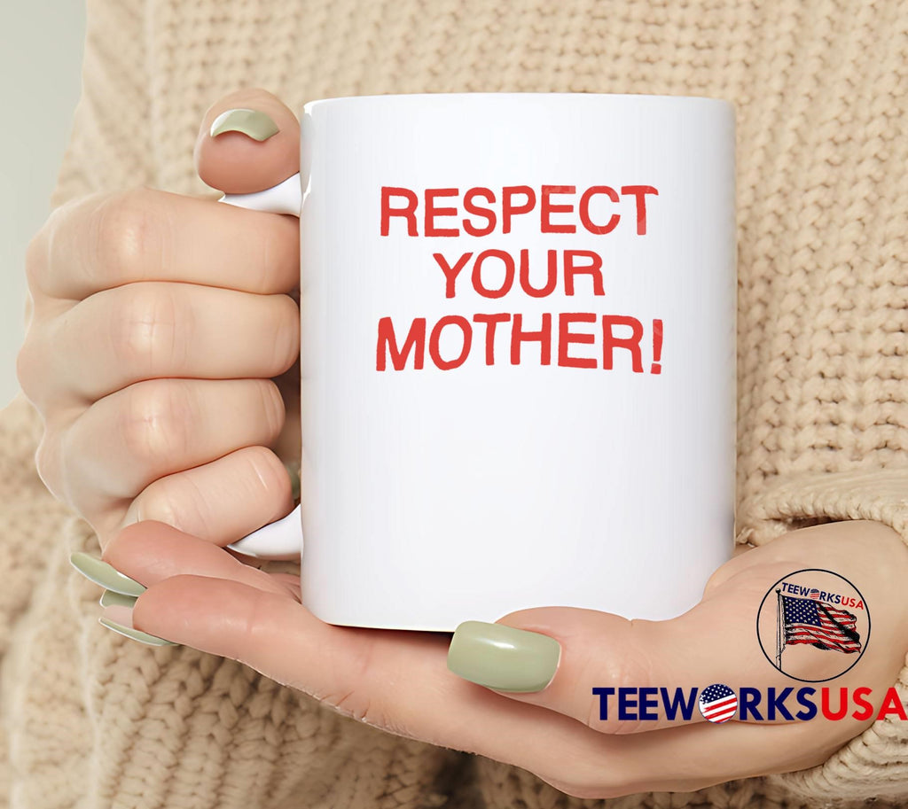 Family Values Respect Your Mother T-Shirt