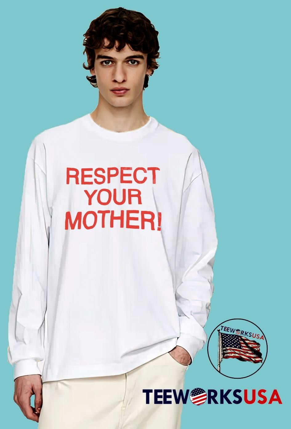 Family Values Respect Your Mother T-Shirt