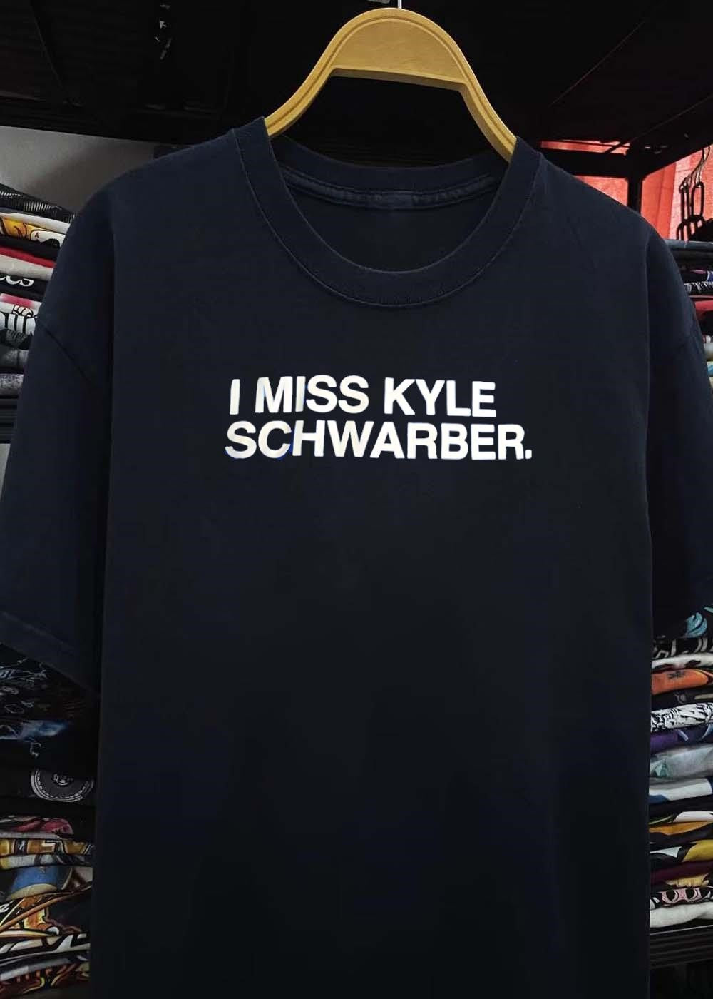Fan Apparel I Miss Kyle Schwarber Philadelphia Phillies Shirt