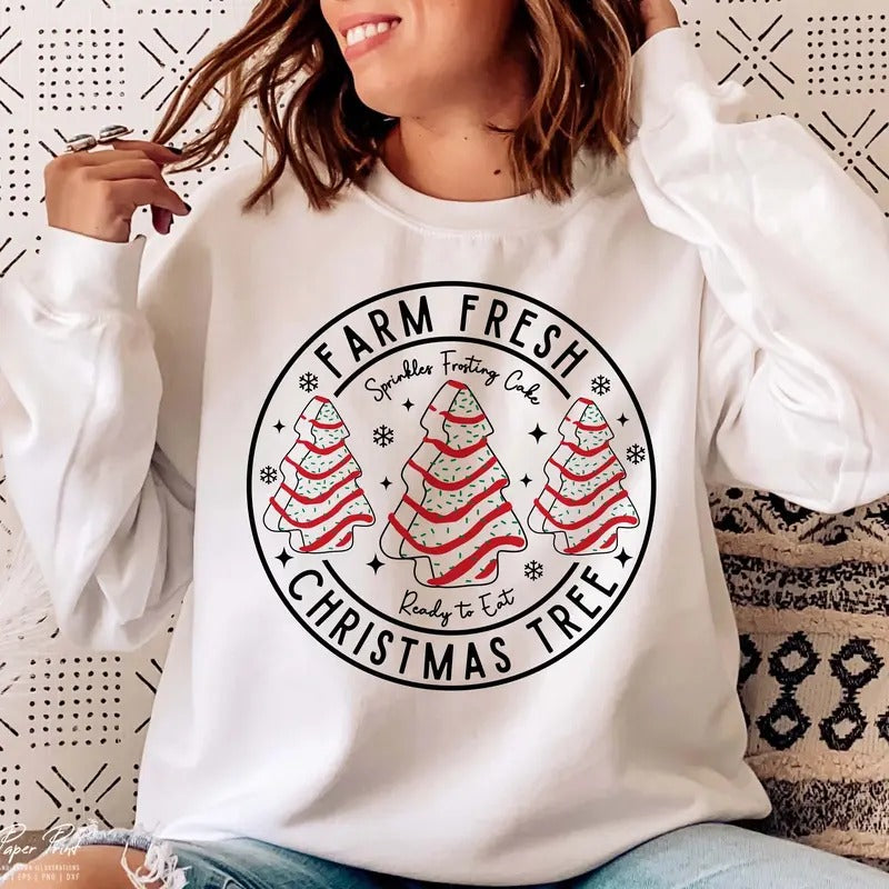Farm Fresh Christmas Tree Cakes Shirt,Christmas Cake Sweatshirt,Christmas Tree Farm Shirt,Funny Christmas...