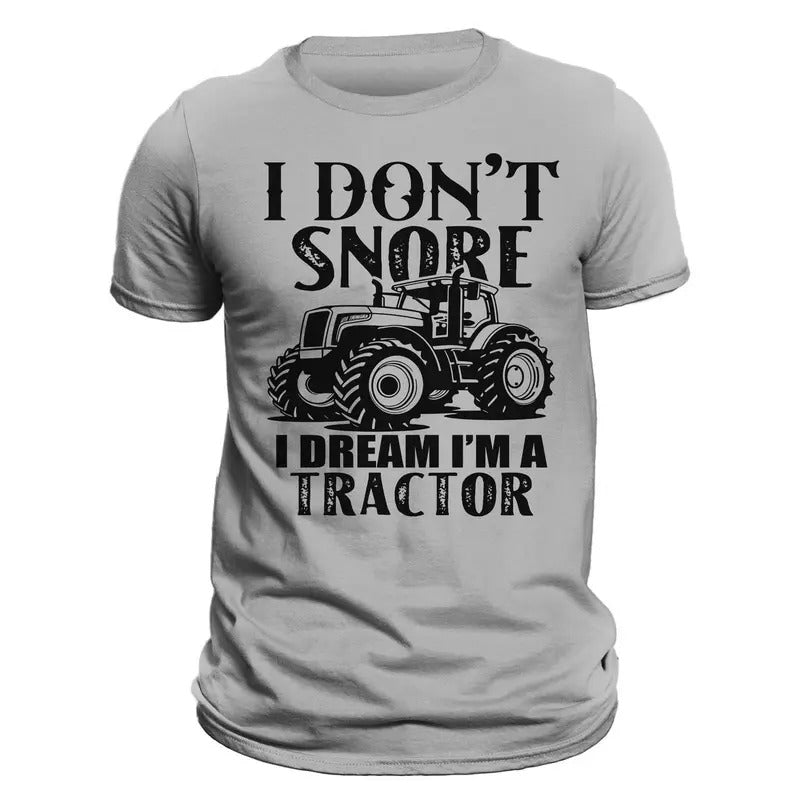 Farming  I Don't Snore I Dream I'm a Tractor Men's T-Shirt Hoodie, Sweatshirt | HypeDripTees.com