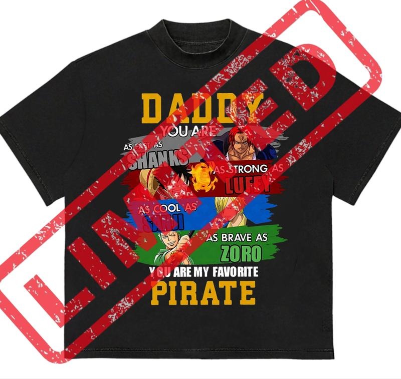 Father's Day Daddy You Are one Pieece Anime T-Shirt Retro Design Unisex Graphic Design Hoodie, Sweatshirt | HypeDripTees.com