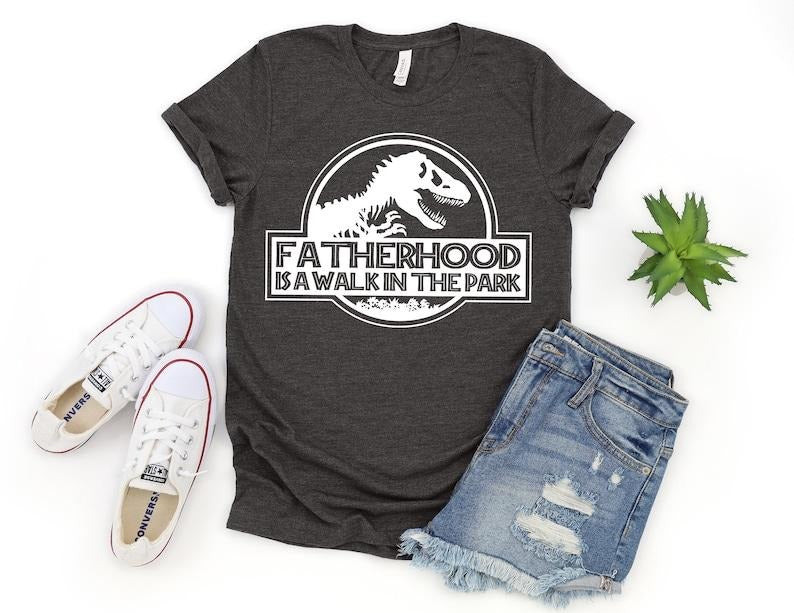 FatherHood is a Walk in the Park Shirt, Dad Shirt, Dad Life Shirt, Dad, Gift for Dad, Dinosaur Dad Shirt, Dinosaur Party...