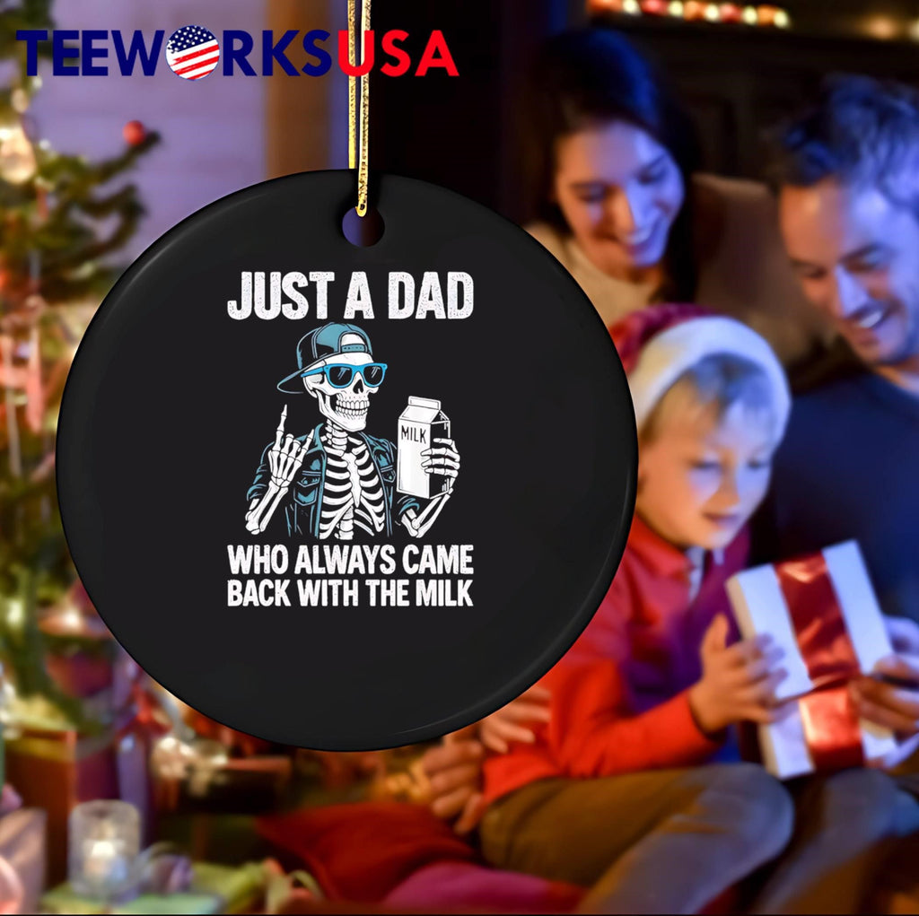 Fatherhood Humor Just a Dad Who Always Came Back with the Milk T-Shirt
