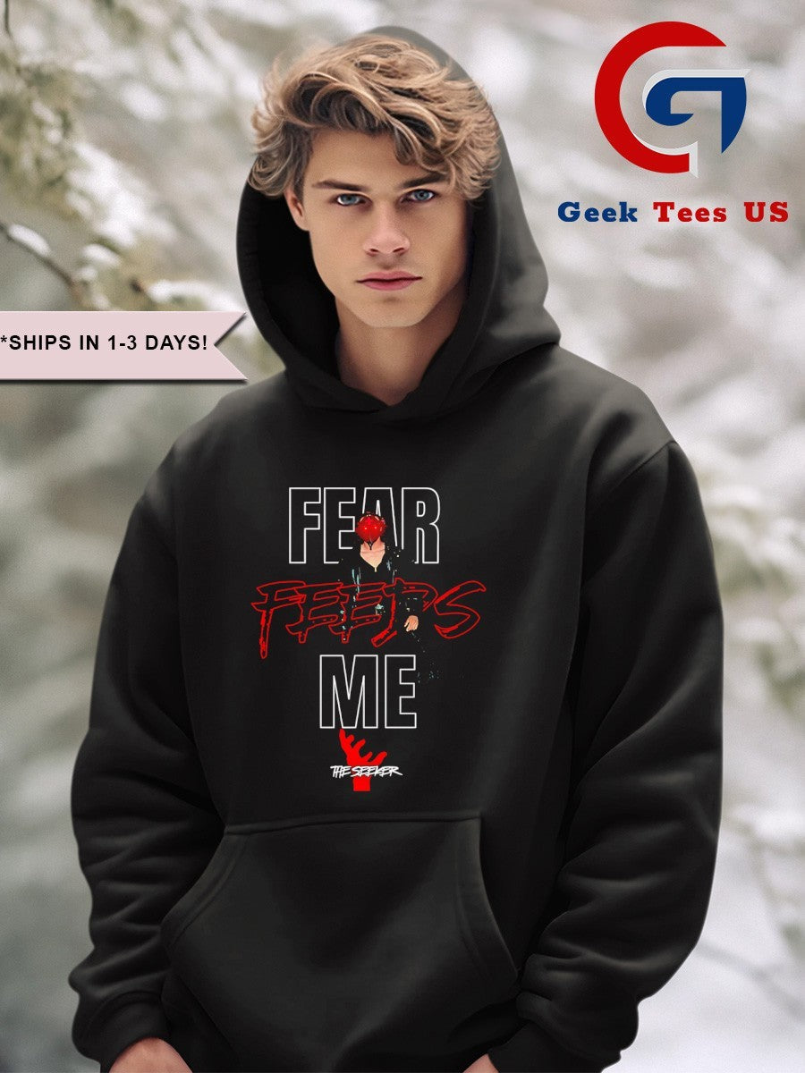 Fear feeds me shirt
