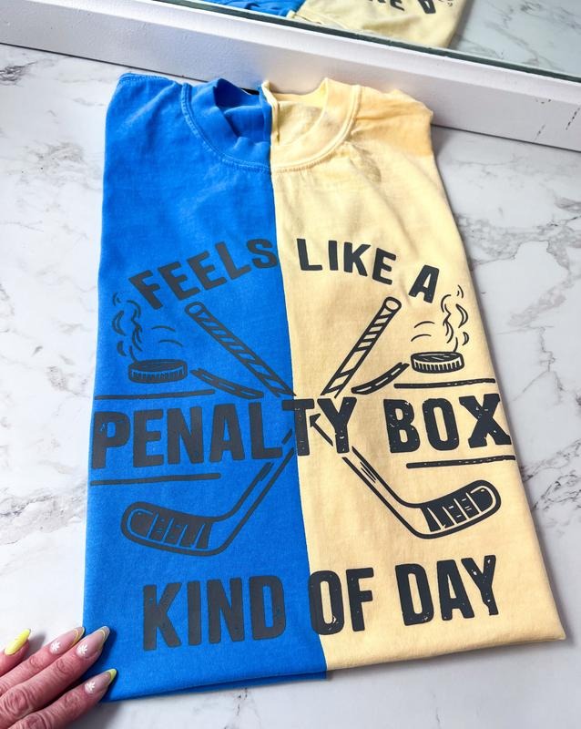 Feels like a Penalty Box Kind of day Hockey Pick your Team colors custom Short Sleeve Graphic Tee Unisex Screen Printed...