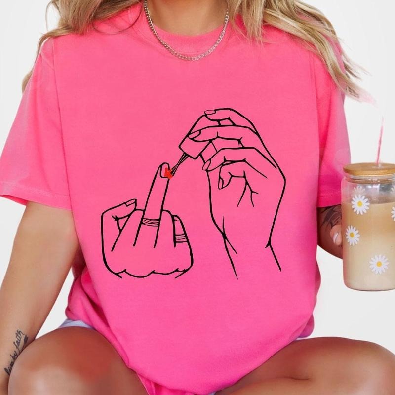 Feminish Shirt, Nail Polish Shirt, Funny Women Top, Funny Shirts For Women, Gift For Girl, Gift For Best Friend, Feminism...