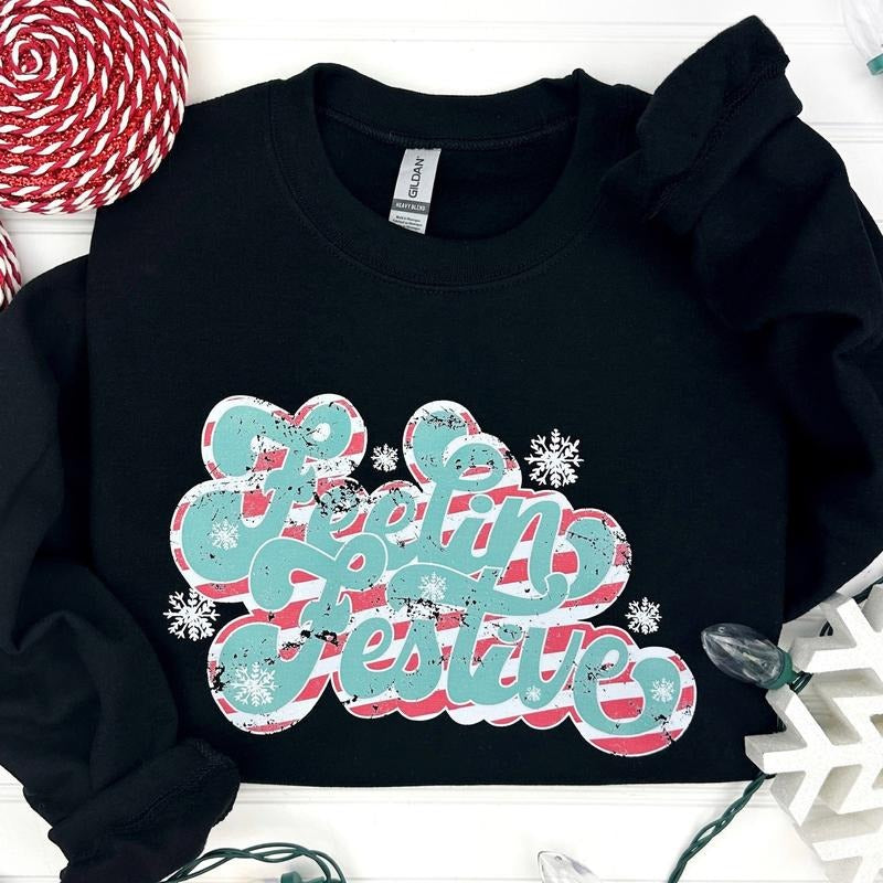 Festive Feeling Sweatshirt T-Shirts, Hoodie | HypeDripTees.com