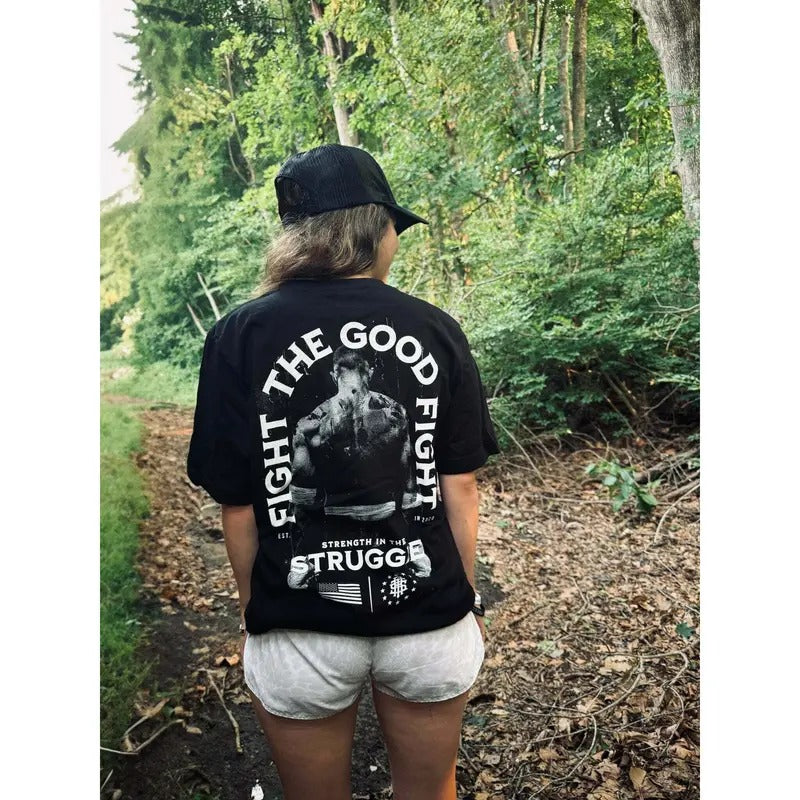 Fight The Good Fight - Strength In The Struggle T-Shirt Hoodie, Sweatshirt | HypeDripTees.com