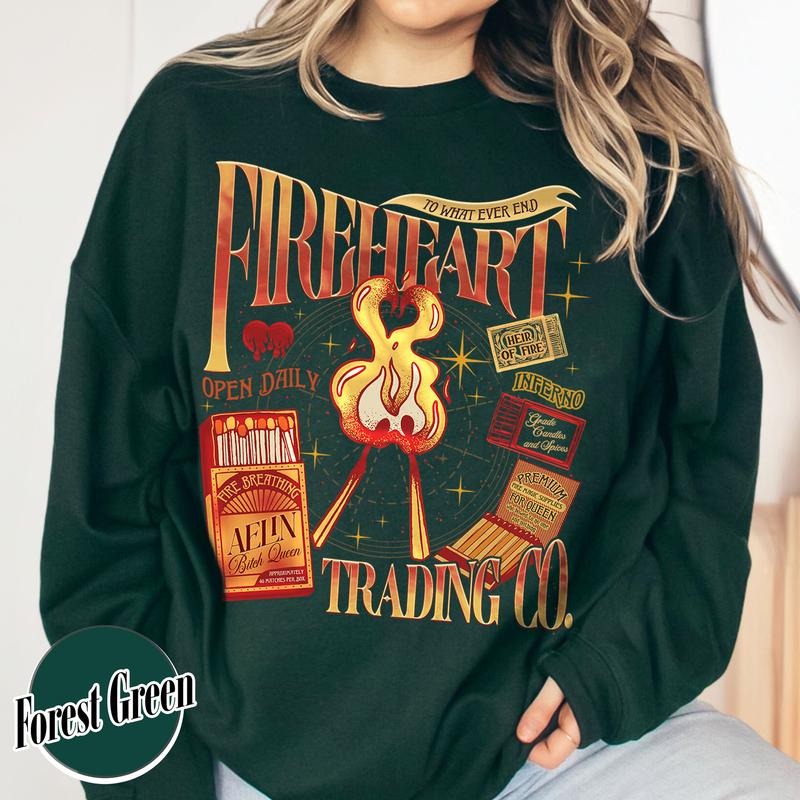 Fireheart Aelin Galathynius Trading Co Sweatshirt for Fan, to Whatever End Sweatshirt, TOG SJM Apparel, Gift for Book...