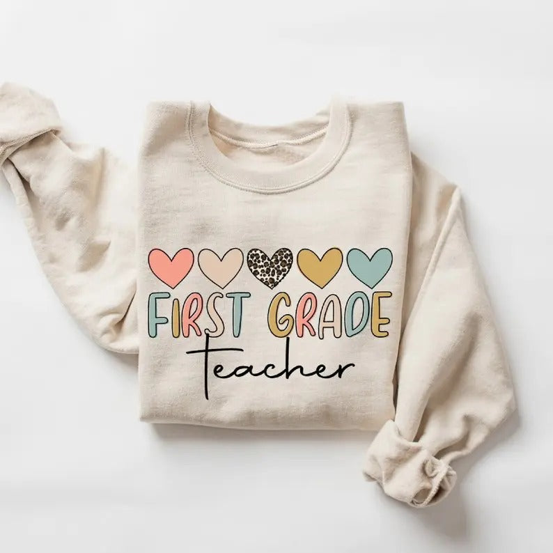 First Grade Teacher Sweatshirt, Teacher Appreciation Sweatshirt, Cute Teacher Sweatshirt, Team Teacher Gift, Elementary...