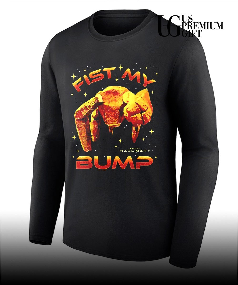 Fist My Bump Project Hail Mary shirt