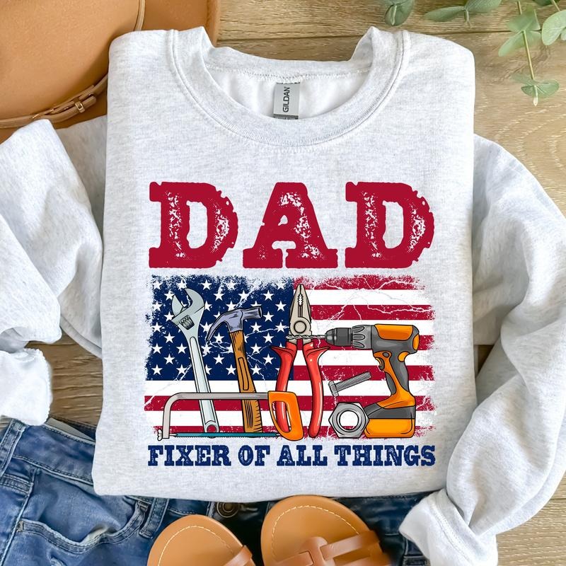 Fixer Of All Things Dad Father's Day Dad American Dad handyman Tools Dad Shirt Design Father's Day Gift For Men  T-shirt,...
