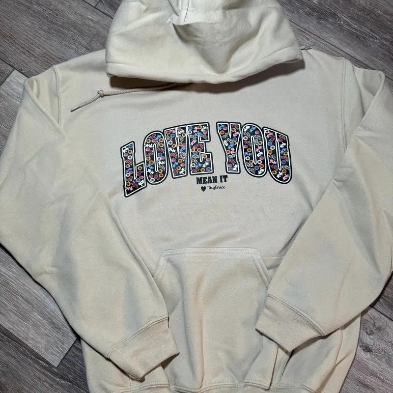 Floral Bold Love You Hoodie Sweatshirt T-shirt | HypeDripTees.com