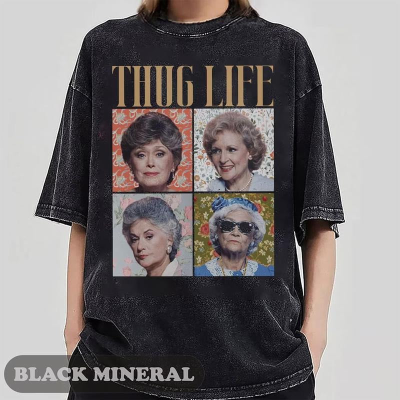 Floral The Golden Girls Thug Life T-shirt, Vintage Tee, Gift Tee Best Price Hoodie, Sweatshirt | HypeDripTees.com